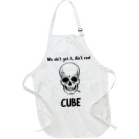 We Ain't Get It, Ain't Real CUBE Apron