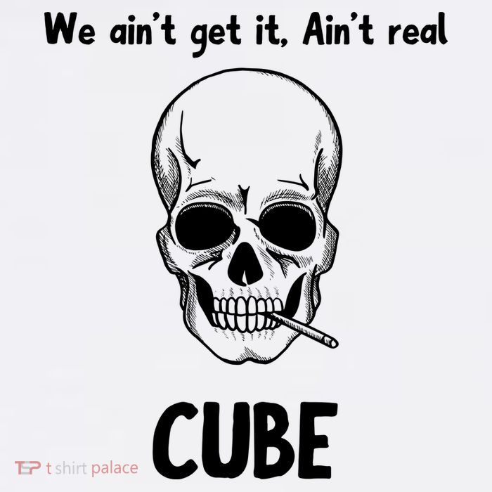 We Ain't Get It, Ain't Real CUBE Tall T-Shirt