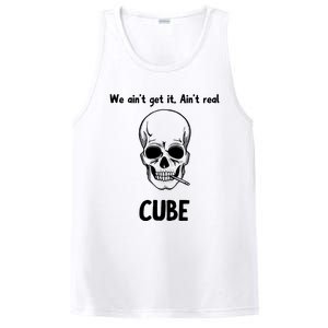 We Ain't Get It, Ain't Real CUBE PosiCharge Competitor Tank