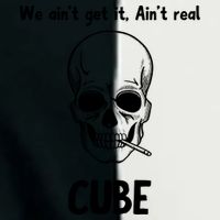 We Ain't Get It, Ain't Real CUBE Infant Baby Jersey Bodysuit