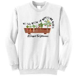 We All Grow At Different Rates Sweatshirt