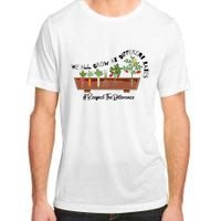 We All Grow At Different Rates Adult ChromaSoft Performance T-Shirt