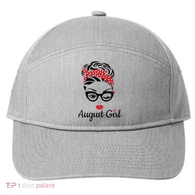 Women August Girl Birthday Women Girl Born August Birthday 7-Panel Snapback Hat