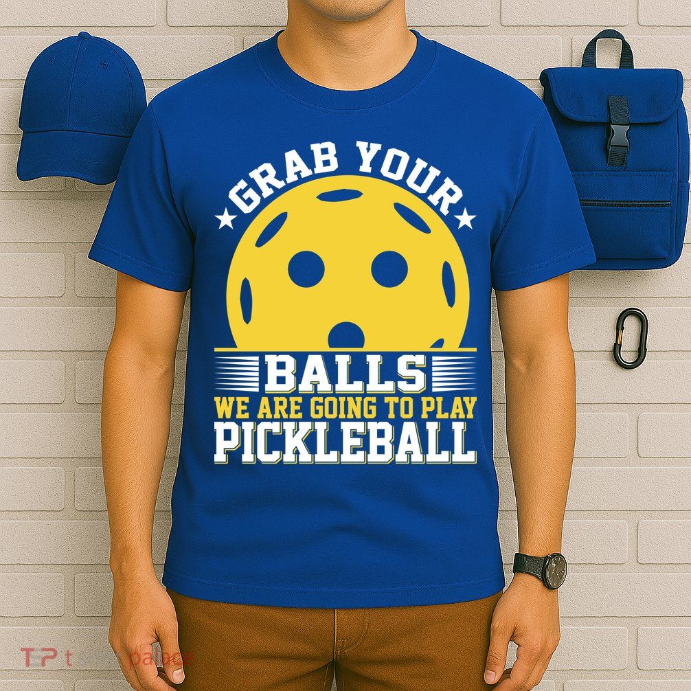 We Are Going To Play Pickleball For Pickleball Fans T-Shirt