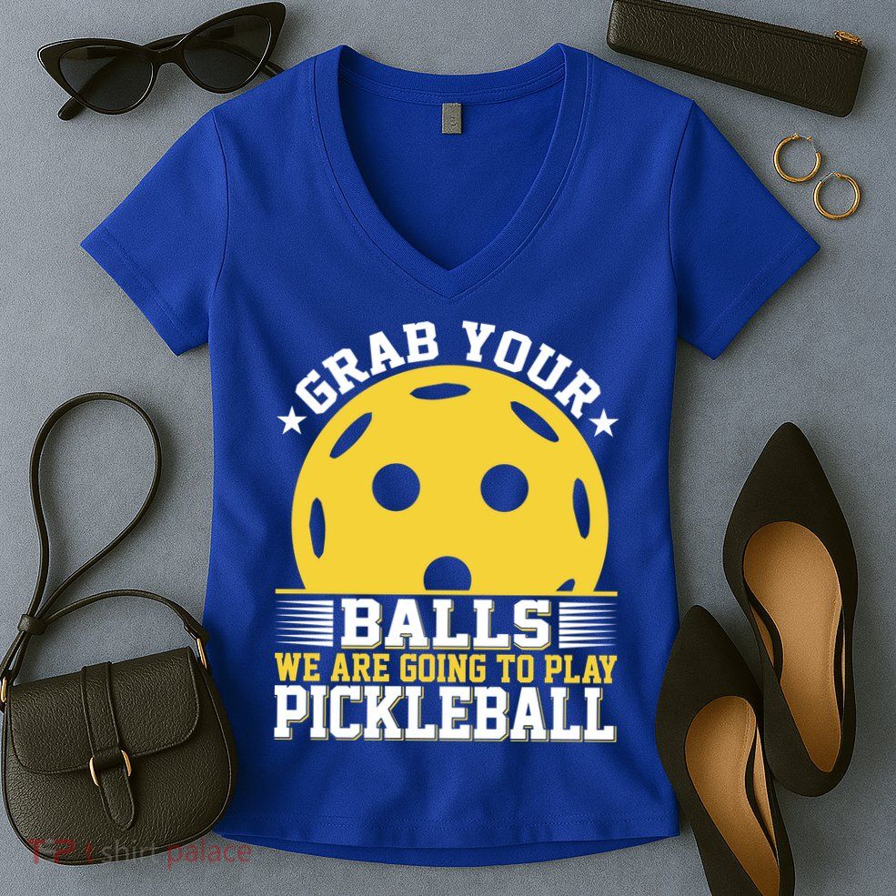 We Are Going To Play Pickleball For Pickleball Fans Women's V-Neck T-Shirt