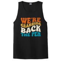 We Are Grabbing Back The Pen PosiCharge Competitor Tank