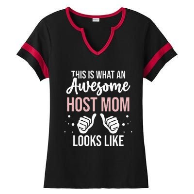 Wo Awesome Host Mom - Host Mother Ladies Halftime Notch Neck Tee