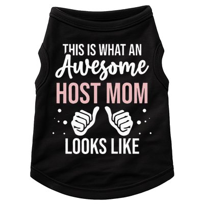 Wo Awesome Host Mom - Host Mother Doggie Tank