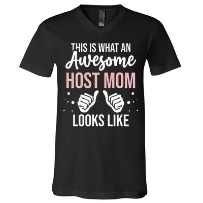 Wo Awesome Host Mom - Host Mother V-Neck T-Shirt