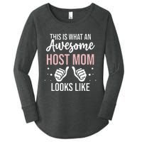 Wo Awesome Host Mom - Host Mother Women's Perfect Tri Tunic Long Sleeve Shirt