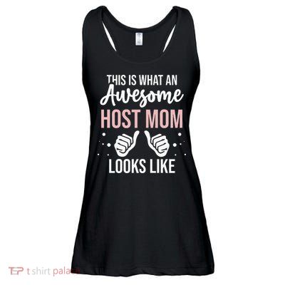 Wo Awesome Host Mom - Host Mother Ladies Essential Flowy Tank