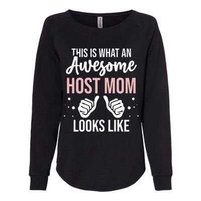 Wo Awesome Host Mom - Host Mother Womens California Wash Sweatshirt