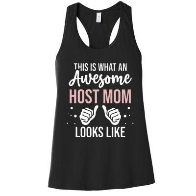 Wo Awesome Host Mom - Host Mother Women's Racerback Tank