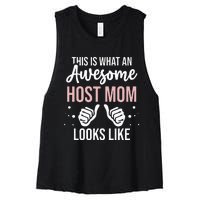 Wo Awesome Host Mom - Host Mother Women's Racerback Cropped Tank