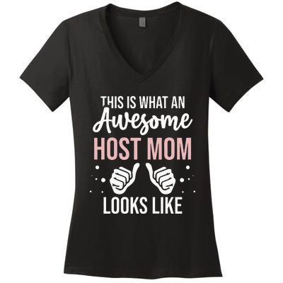 Wo Awesome Host Mom - Host Mother Women's V-Neck T-Shirt