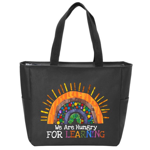 We Are Hungry For Learning Back To School Gift Zip Tote Bag