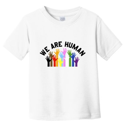 We Are Hu Multi Colored Rainbow Hands Gift Toddler T-Shirt