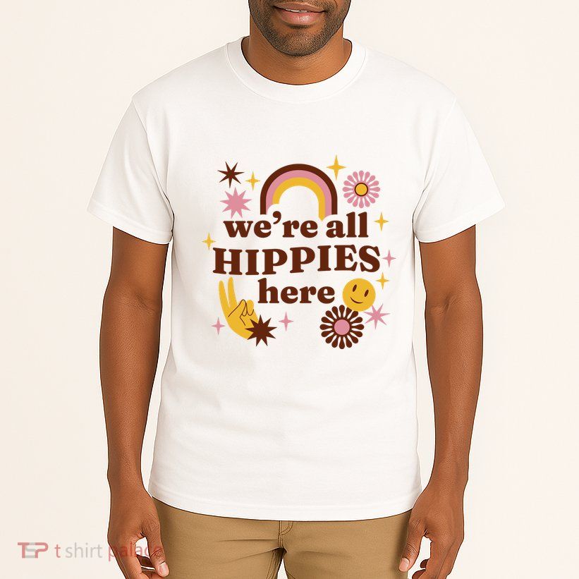 We're All Hippies Here Rainbow Retro Tall T-Shirt