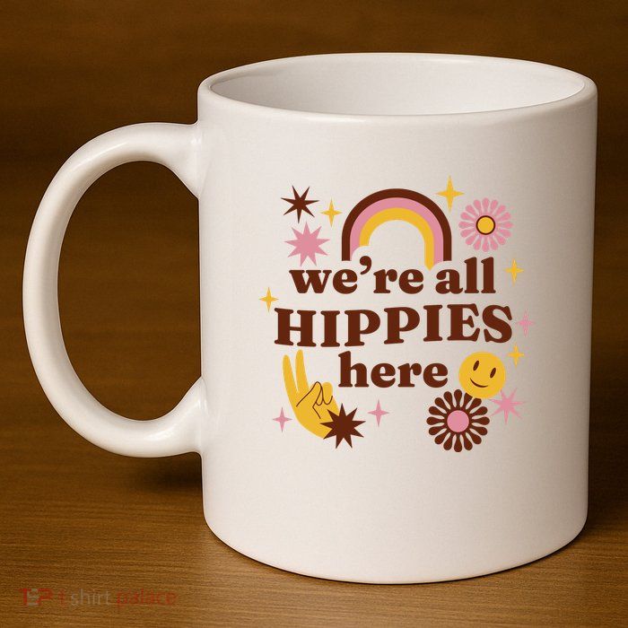 We're All Hippies Here Rainbow Retro 11oz C Handle Ceramic Mug