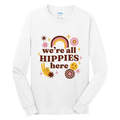 We're All Hippies Here Rainbow Retro Tall Long Sleeve T-Shirt