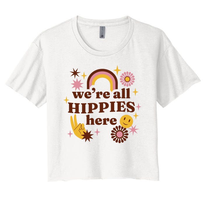 We're All Hippies Here Rainbow Retro Women's Crop Top Tee