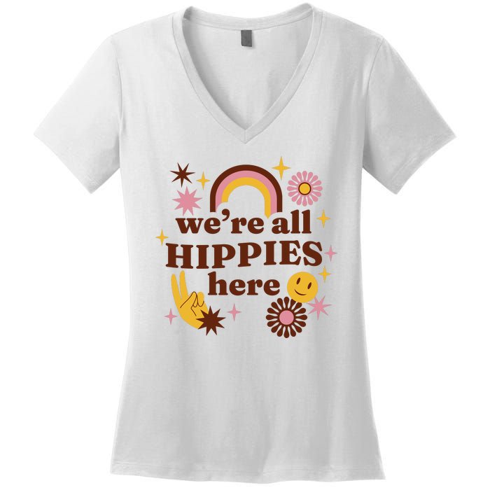 We're All Hippies Here Rainbow Retro Women's V-Neck T-Shirt