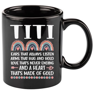 Womens A Heart Of Gold Titi Auntie Appreciation Titi Aunt 11oz C Handle Ceramic Mug
