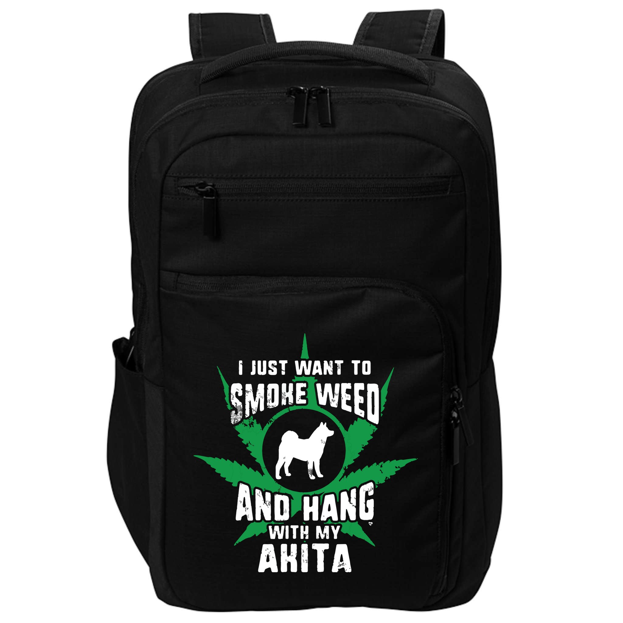 Weed And Hang With My Akita Funny Impact Tech Backpack