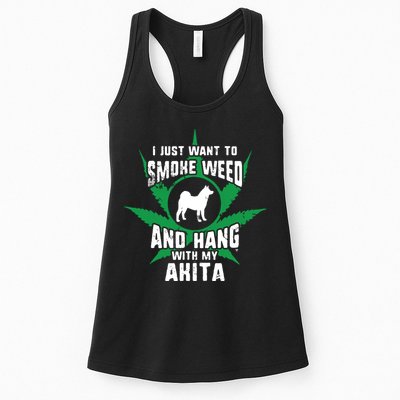 Weed And Hang With My Akita Funny Womens Tank Top