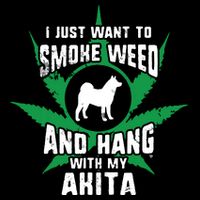 Weed And Hang With My Akita Funny Women's Crop Top Tee