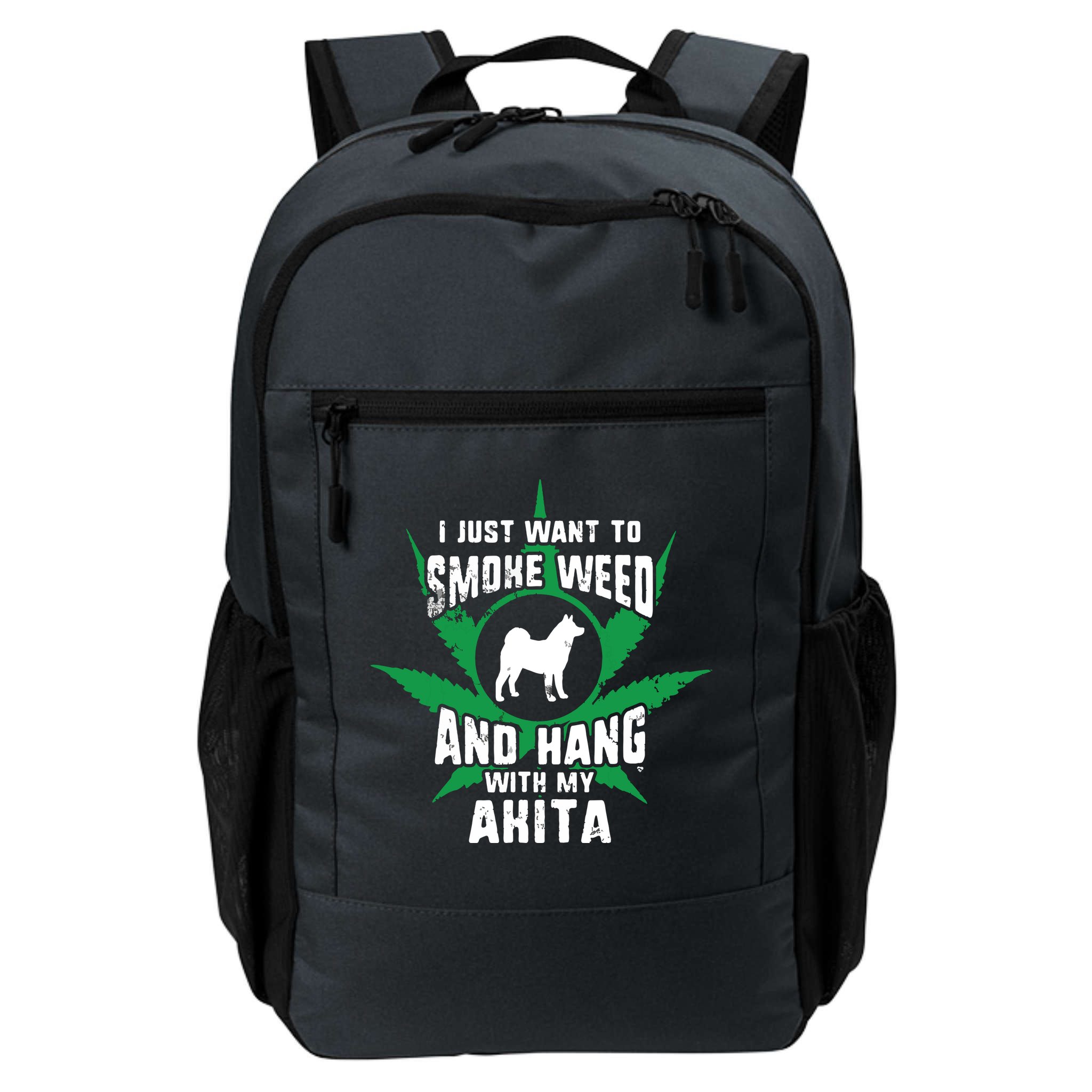 Weed And Hang With My Akita Funny Backpack