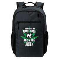 Weed And Hang With My Akita Funny Backpack