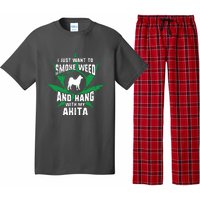 Weed And Hang With My Akita Funny Pajama Set