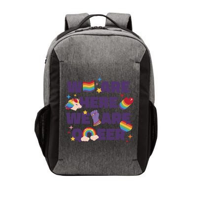 We Are Here We Are Queer Rainbow LGBTQ Vector Backpack