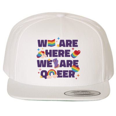 We Are Here We Are Queer Rainbow LGBTQ Wool Snapback Cap