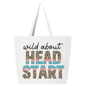 Wild About Head Start Teacher Leopard 1st Day Back To School 25L Jumbo Tote