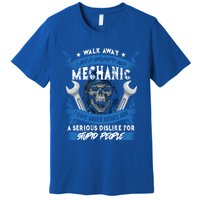 Walk Away I Am A Grumpy Old Mechanic I Have Anger Issues Gift Premium T-Shirt