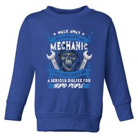 Walk Away I Am A Grumpy Old Mechanic I Have Anger Issues Gift Toddler Sweatshirt