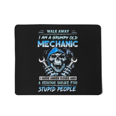 Walk Away I Am A Grumpy Old Mechanic I Have Anger Issues Min Mousepad