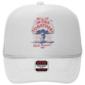 Were All In This Together Vault Forever High Crown Mesh Back Trucker Hat