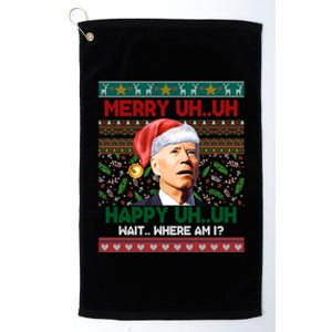 Where Am I Santa Joe Biden Merry Uh Uh Ugly Christmas Anti Biden Platinum Collection Golf Towel