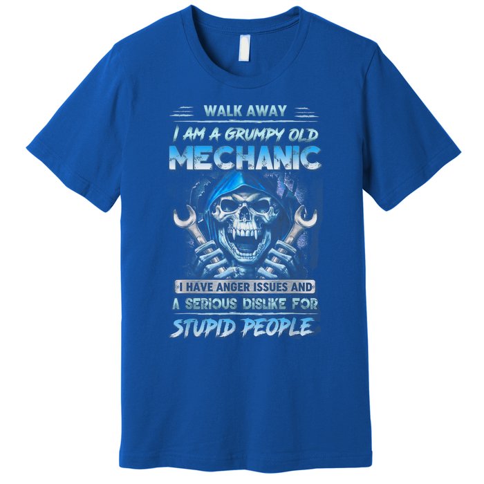 Walk Away I Am A Grumpy Old Mechanic I Have Anger Issues Premium T-Shirt