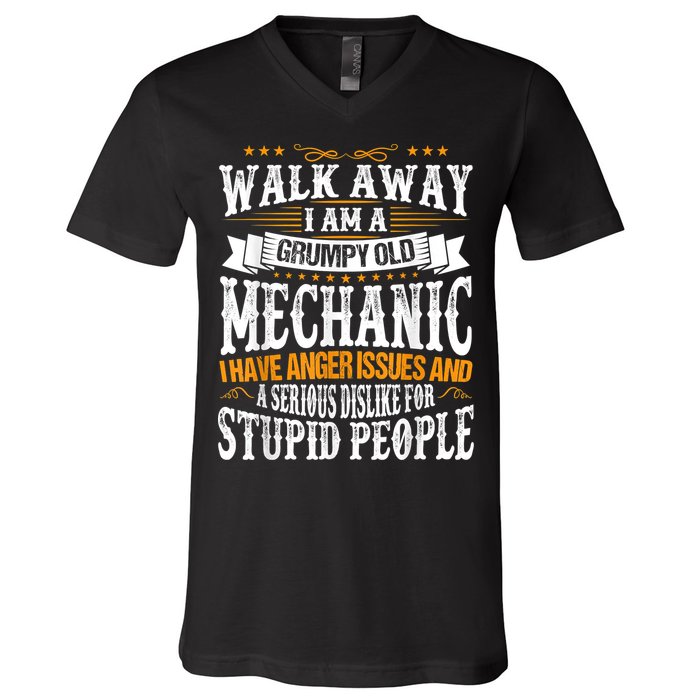 Walk Away I Am A Grumpy Old Mechanic I Have Anger Issues V-Neck T-Shirt