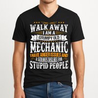 Walk Away I Am A Grumpy Old Mechanic I Have Anger Issues V-Neck T-Shirt