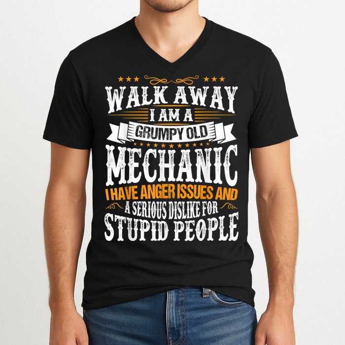Walk Away I Am A Grumpy Old Mechanic I Have Anger Issues V-Neck T-Shirt
