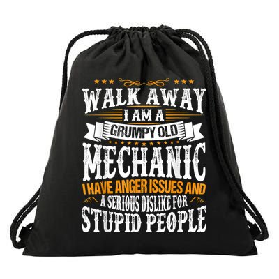 Walk Away I Am A Grumpy Old Mechanic I Have Anger Issues Drawstring Bag