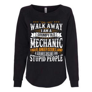 Walk Away I Am A Grumpy Old Mechanic I Have Anger Issues Womens California Wash Sweatshirt