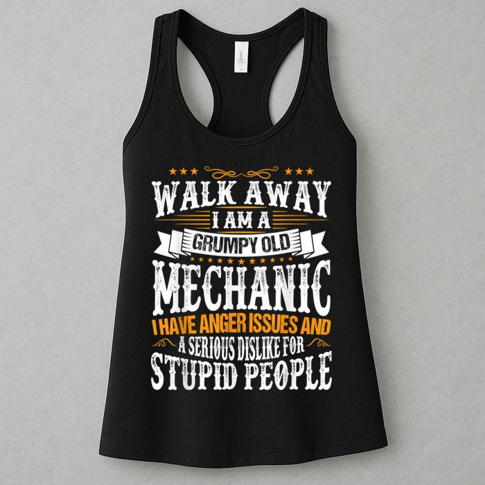 Walk Away I Am A Grumpy Old Mechanic I Have Anger Issues Womens Tank Top