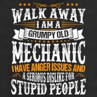 Walk Away I Am A Grumpy Old Mechanic I Have Anger Issues Hat