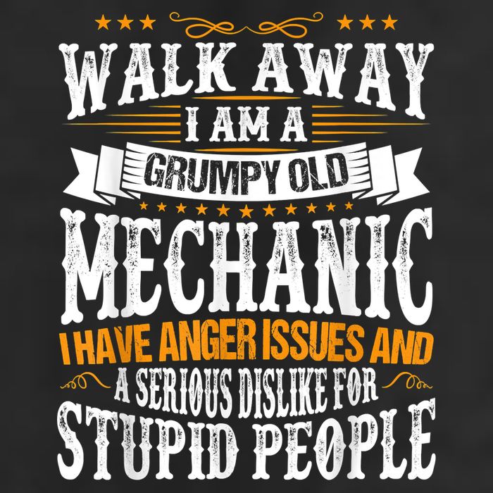 Walk Away I Am A Grumpy Old Mechanic I Have Anger Issues Hat